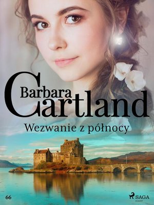 cover image of Wezwanie z północy--Ponadczasowe historie miłosne Barbary Cartland
